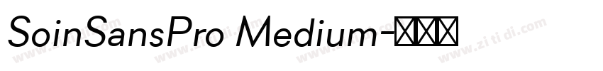 SoinSansPro Medium字体转换